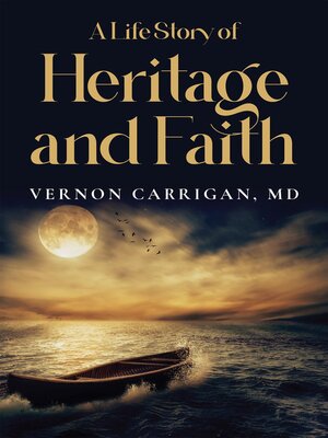 cover image of A Life Story of Heritage and Faith